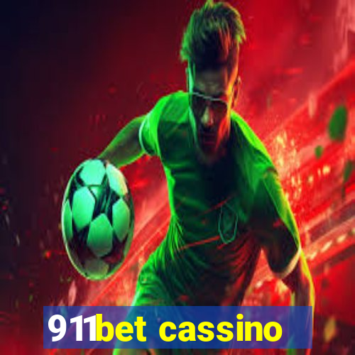 911bet cassino